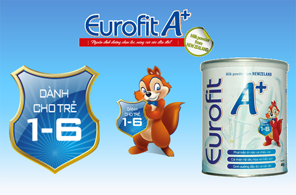 Sữa Eurofit a+ giúp bé tăng cân nhanh và khỏe mạnh